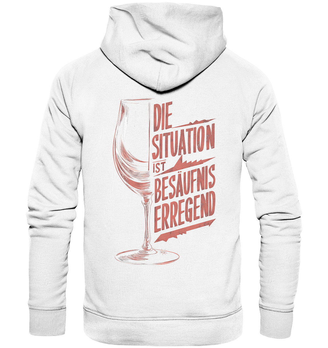 Die Situation ist Besäufnis erregend - Organic Hoodie - Hoodies (White, XS, ) - GruemArt