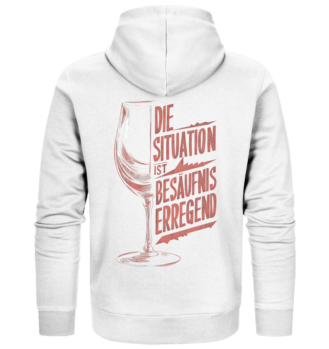 Die Situation ist Besäufnis erregend - Organic Zipper - Jacken/ Zipper (White, S, ) - GruemArt